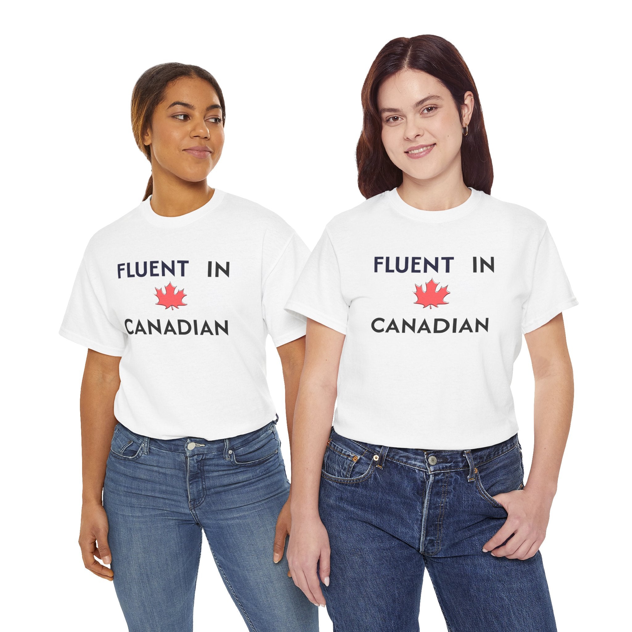 Fluent in Canadian™ T-Shirt
